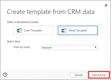 Choose Word Template and select entity.