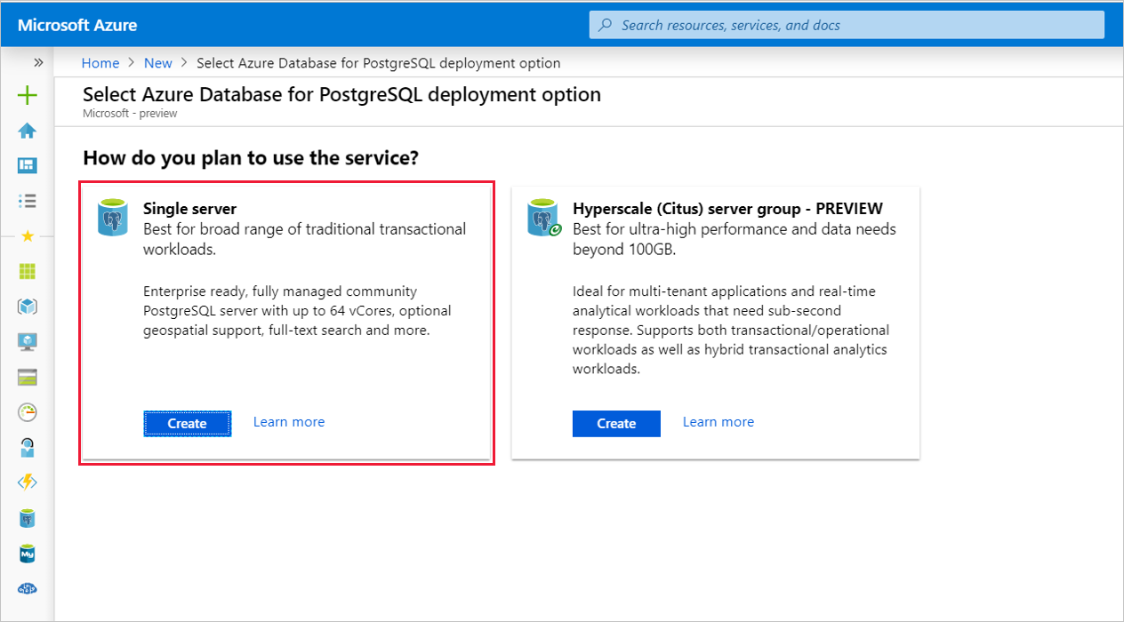 Select Azure Database for PostgreSQL - Single server deployment option.