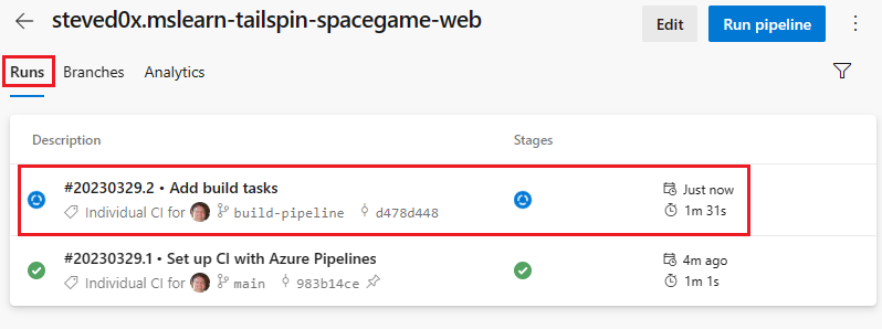 Screenshot of Azure Pipelines showing the run history, including the branch you recently pushed to GitHub.