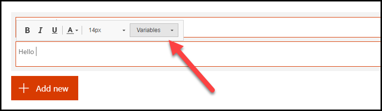 Screenshot of the description column filled in with Hello and a small formatting context menu with an arrow pointing to the Variables dropdown menu.