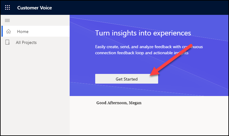 Customer Voice open to the Home tab with the Get Started button highlighted.