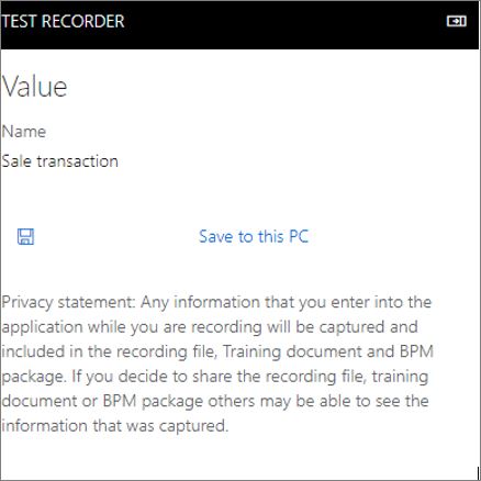 Screenshot of the Test recorder page showing the Save to this PC option.