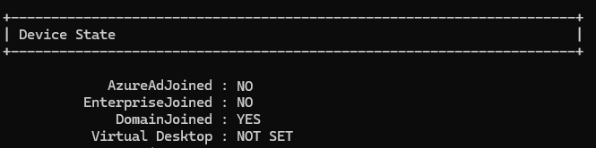 Screenshot that shows an output of the dsregcmd status command run on a machine that's joined to an AD domain but not joined to Microsoft Entra ID.