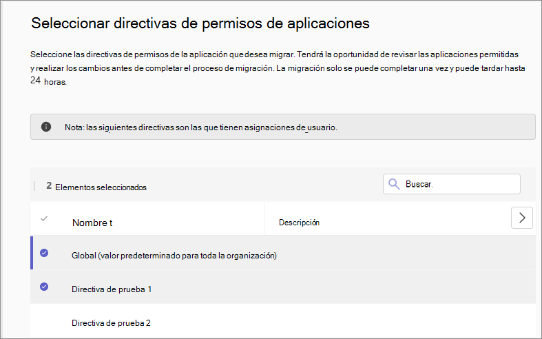 Captura de pantalla que muestra la interfaz de usuario de migración de administración centrada en la aplicación para seleccionar directivas.