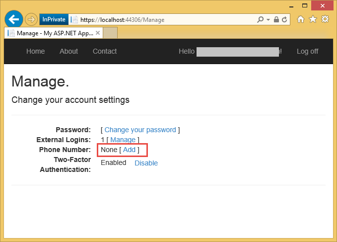 Screenshot that shows the A S P dot NET app Account Settings page. None Add next to Phone Number section is highlighted.