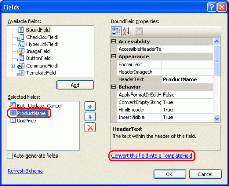 Convierta cada uno de los BoundFields de DetailsView y GridView en TemplateFields