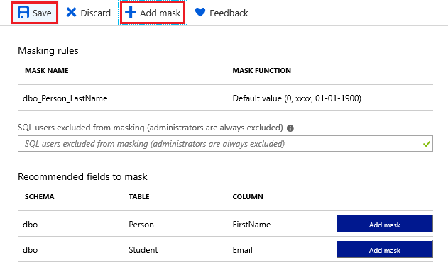 Captura de pantalla de la página de Azure Portal para Guardar o Agregar campos máscara de datos dinámicos. Campos recomendados para enmascarar el esquema de visualización, la tabla y las columnas de las tablas.