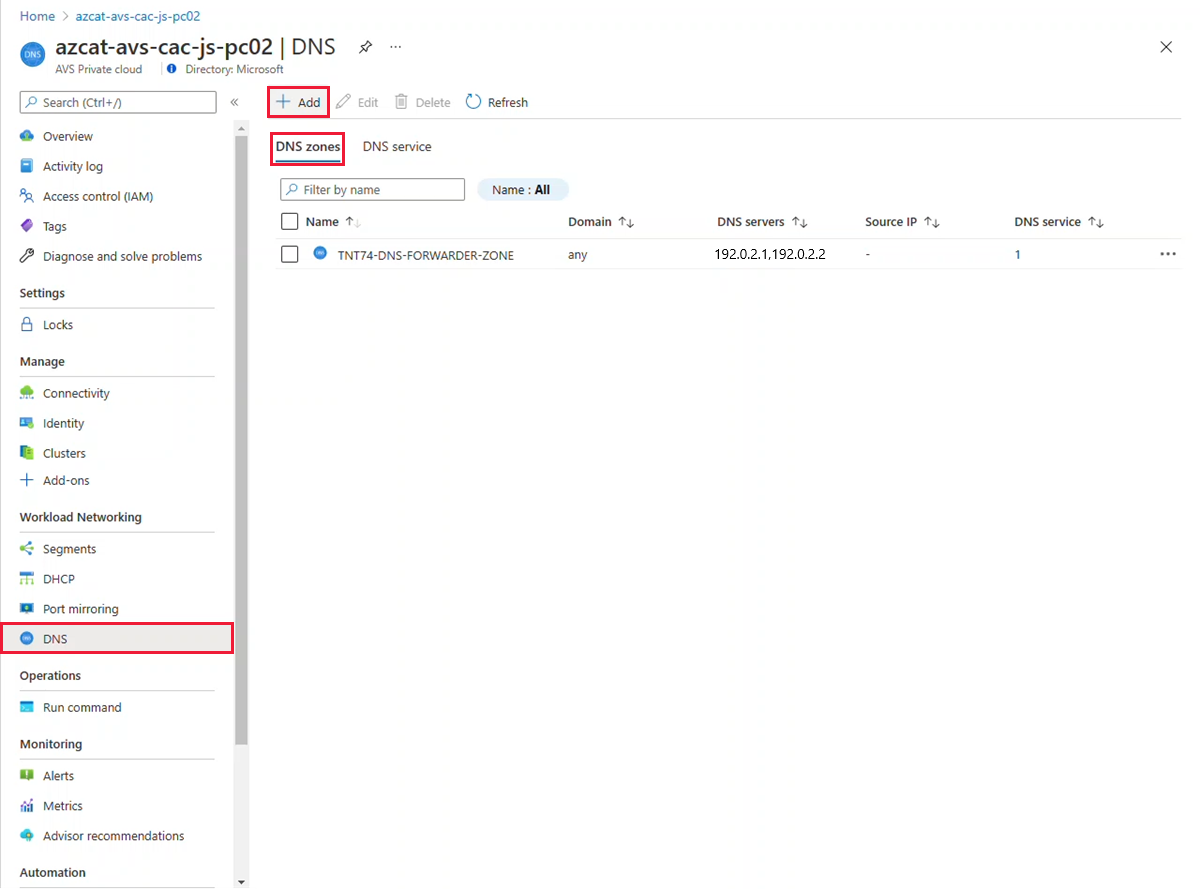 Screenshot showing how to add DNS zones to an Azure VMware Solution private cloud.