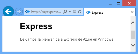 Un explorador web muestra la página de presentación de Express en Azure.