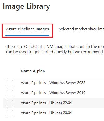 Captura de pantalla de imágenes de Azure Pipelines.