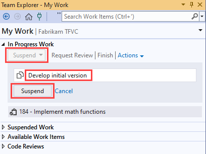 Captura de pantalla de la página Mi trabajo en Team Explorer. En Trabajo en curso, en la sección Suspender, aparecen resaltados la descripción y el botón Suspender.
