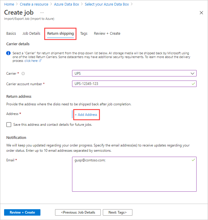 Instantánea de la pestaña Return Shipping (Devolución) de un trabajo de importación de Azure Data Box. La pestaña Return Shipping (Devolución) y el botón + Add Address (+ Agregar dirección) aparecen resaltados.