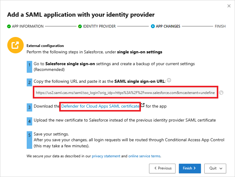 Tenga en cuenta la dirección URL de SSO de SAML de Defender for Cloud Apps y descargue el certificado.