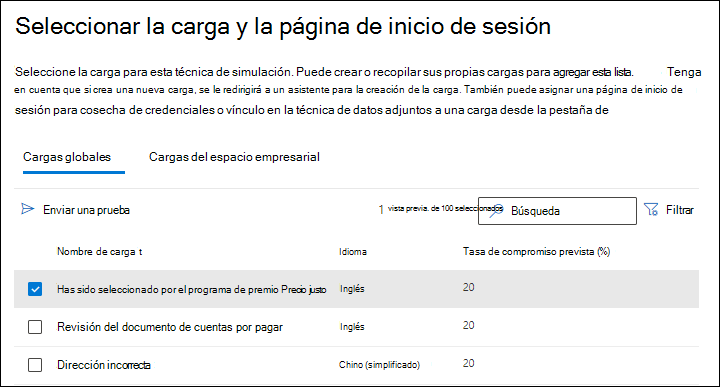 La pestaña Cargas globales de la página Seleccionar carga con una carga seleccionada y la acción Enviar una prueba en Entrenamiento de simulación de ataque.