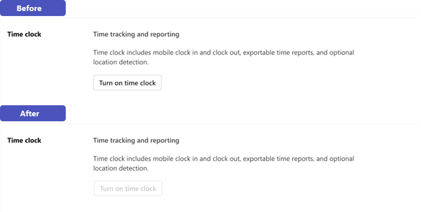 Ejemplo de la configuración del reloj de hora en Turnos para los administradores de primera línea antes y después de quitar sus permisos para cambiarlo.