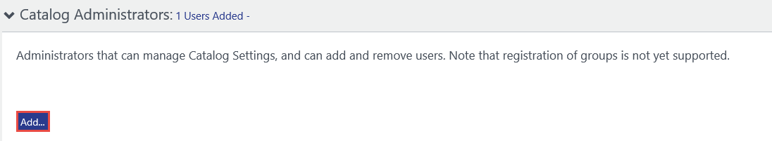 La opción Administradores de catálogo expandida y el botón Agregar resaltado.