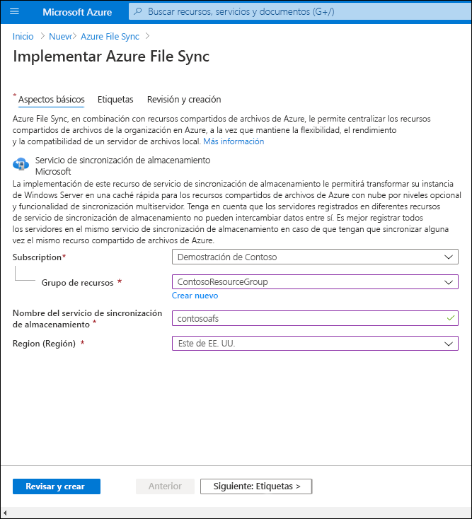 Captura de pantalla de la página Implementar Azure File Sync en Azure Portal. El nombre del grupo de recursos es ContosoResourceGroup, el nombre del servicio de sincronización de almacenamiento es contosoafs y la región es EastUS.