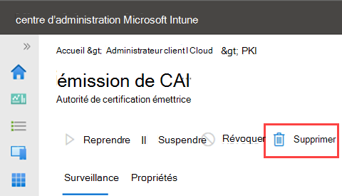 Exemple de capture d’écran mettant en évidence l’action de suppression pour une autorité de certification émettrice.