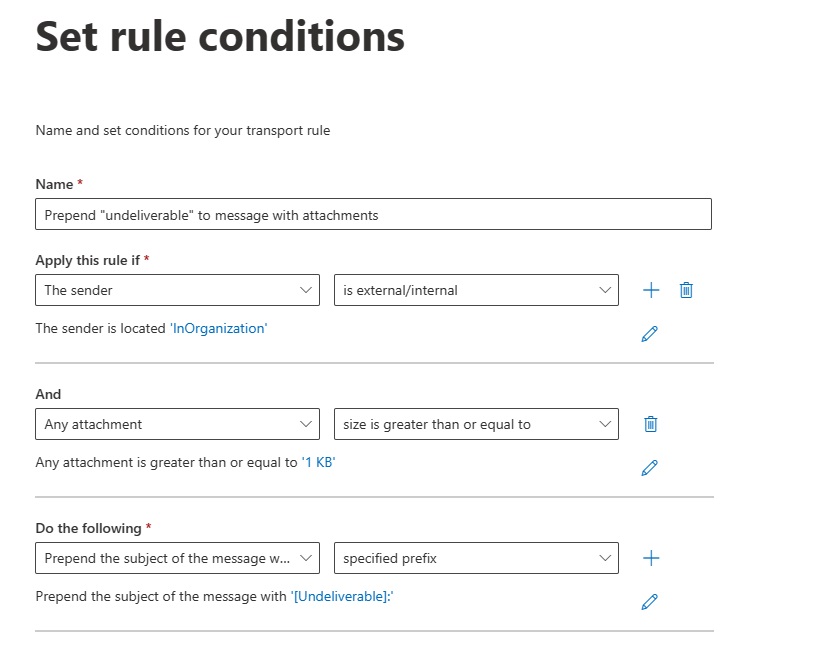 Capture d’écran de la règle qui ajoute un message non remis aux messages avec des pièces jointes.