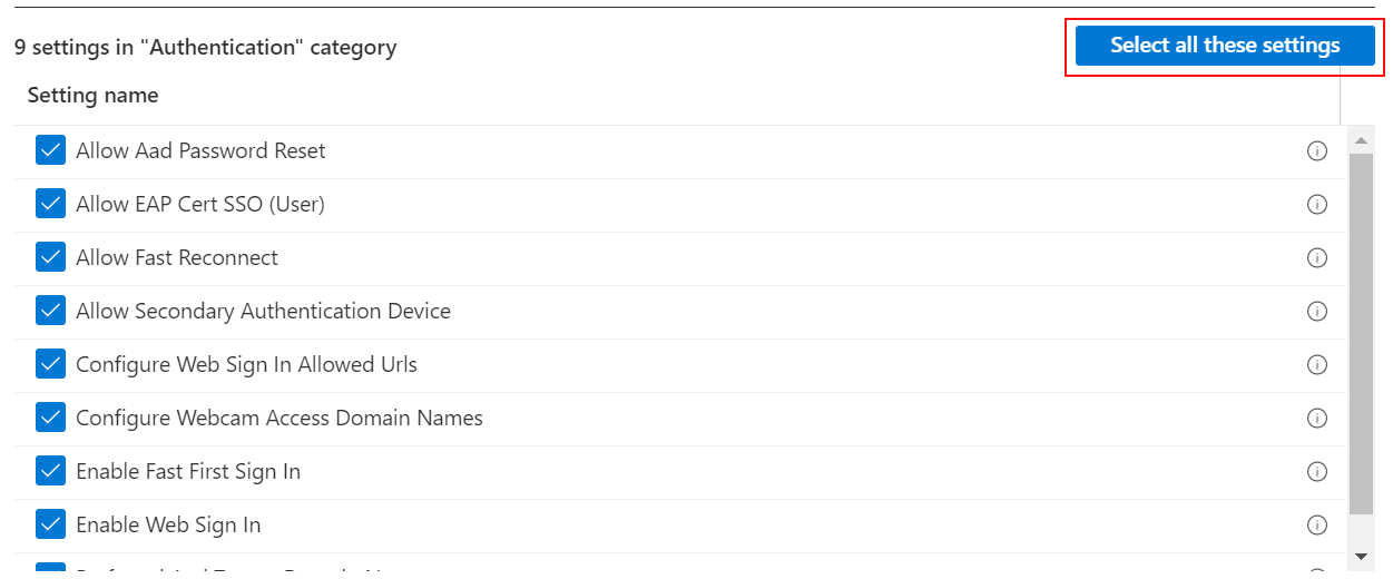 Capture d’écran montrant les paramètres lorsque vous sélectionnez tous ces paramètres dans Microsoft Intune et Intune centre d’administration.