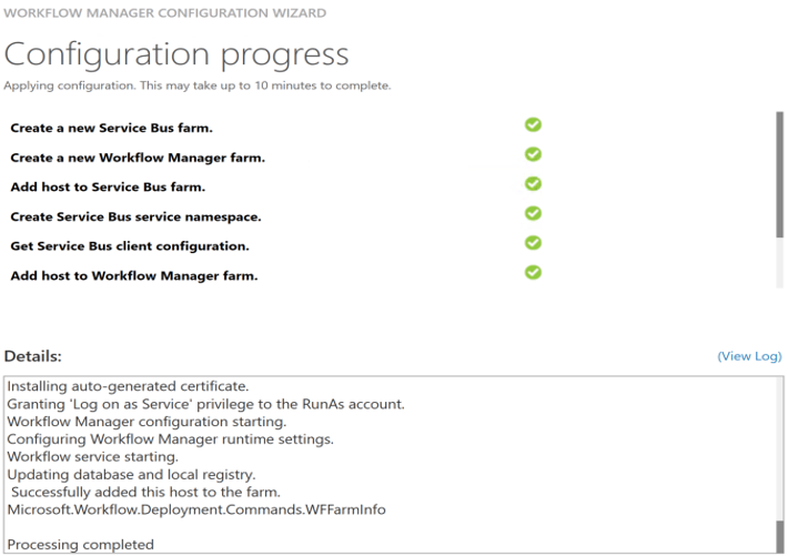 Capture d’écran montrant l’Assistant Configuration du Gestionnaire de flux de travail SharePoint qui se termine correctement.