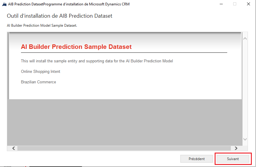 Capture d’écran de l’installation de l’exemple de jeu de données AI Builder de prédiction.