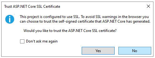 Ce projet est configuré pour utiliser SSL. Pour éviter les avertissements SSL dans le navigateur, vous pouvez choisir d’approuver le certificat auto-signé généré par IIS Express. Voulez-vous approuver le certificat SSL d’IIS Express ?