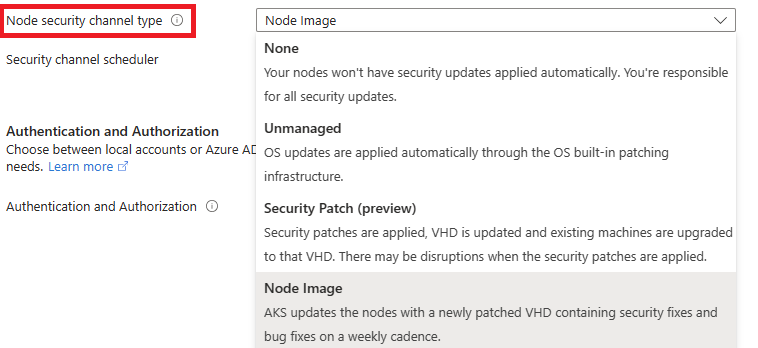 Une capture d’écran du portail Azure montrant l’option de type de canal de sécurité de nœud dans la page de configuration du cluster d’un cluster AKS existant.