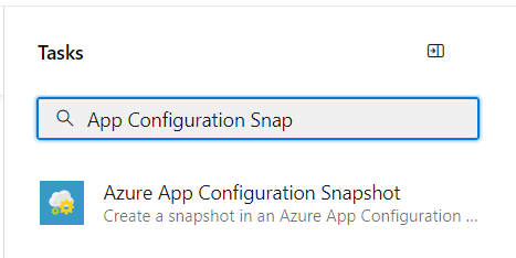 Capture d’écran montrant la boîte de dialogue Ajouter une tâche avec instantané Azure App Configuration dans la zone de recherche.