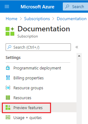 Capture d’écran du menu Fonctionnalités en préversion Azure.