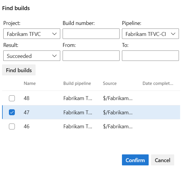 Capture d’écran de la boîte de dialogue Find builds (Rechercher des builds) avec un projet sélectionné et des builds répertoriés.