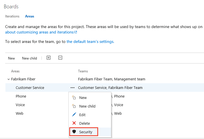 Capture d’écran du menu contextuel pour le chemin d’accès à la zone, choisissez Sécurité, Azure DevOps Server 2020.