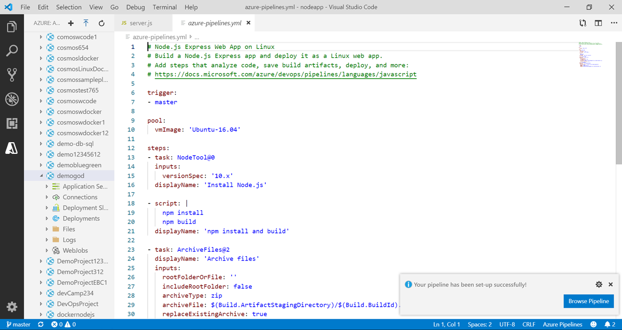 Capture d’écran de VS Code avec une alerte dans le coin inférieur droit indiquant : Votre pipeline a été configuré avec succès.