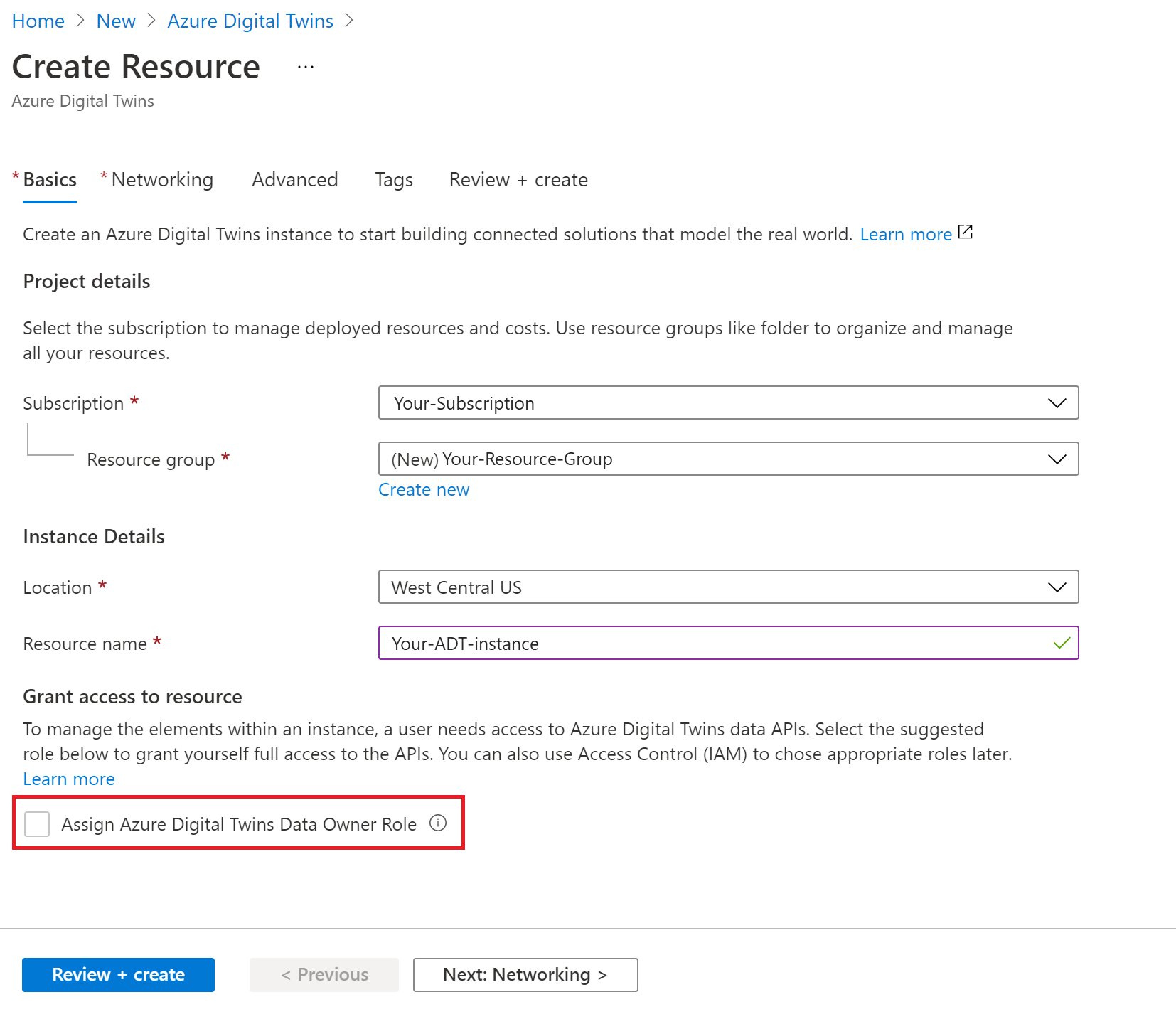 Capture d’écran du processus de création de ressources pour Azure Digital Twins dans le portail Azure. La case à cocher sous Accorder l’accès à la ressource est désactivée.