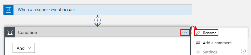 Capture d’écran montrant le concepteur de workflow avec le menu contextuel de l’éditeur de la condition et l’option « Renommer » sélectionnés.