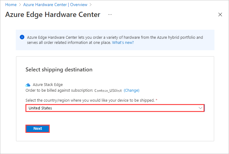 Capture d’écran de la sélection d’une destination d’expédition pour la commande Azure Edge Hardware Center. L’option Destination de l’expédition et le bouton Suivant sont mis en évidence.