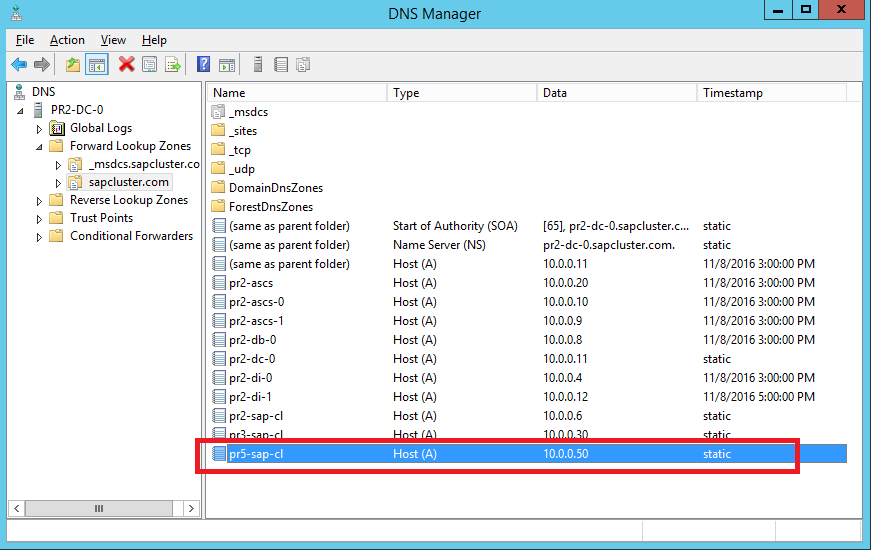 Liste du Gestionnaire DNS mettant en surbrillance l’entrée DNS définie pour le nom virtuel et l’adresse TCP/IP du nouveau cluster SAP ASCS/SCS