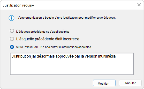 Invite de justification du changement d’étiquette.