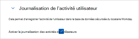 Capture d’écran de l’autorisation de la journalisation de l’activité des utilisateurs.