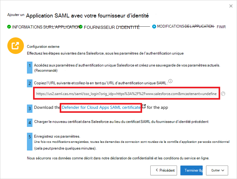 Notez le Defender for Cloud Apps URL d’authentification unique SAML et téléchargez le certificat.