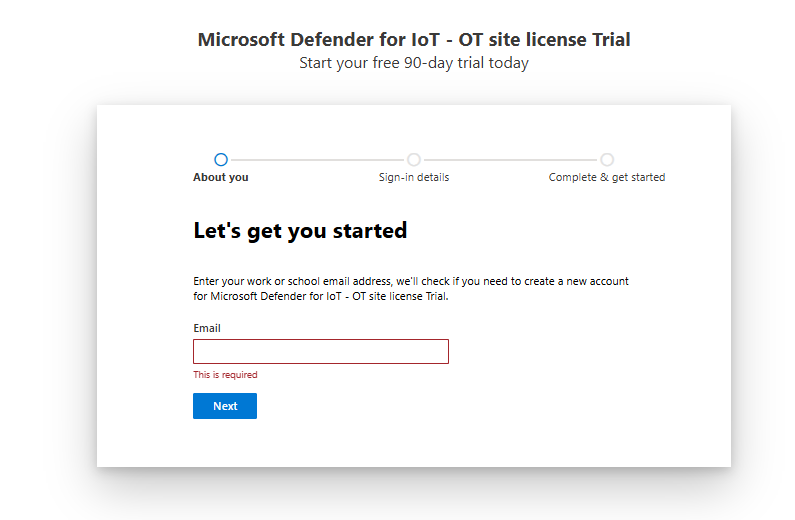 Capture d’écran montrant la page de démarrage et de configuration de la licence d’évaluation Microsoft Defender pour IoT.