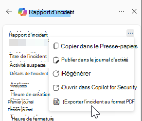 Capture d’écran d’actions supplémentaires dans la carte des résultats du rapport d’incident.