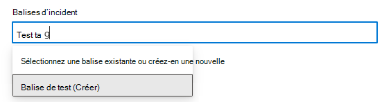 Capture d’écran montrant comment sélectionner une balise à appliquer à un incident dans le volet Gérer les incidents.