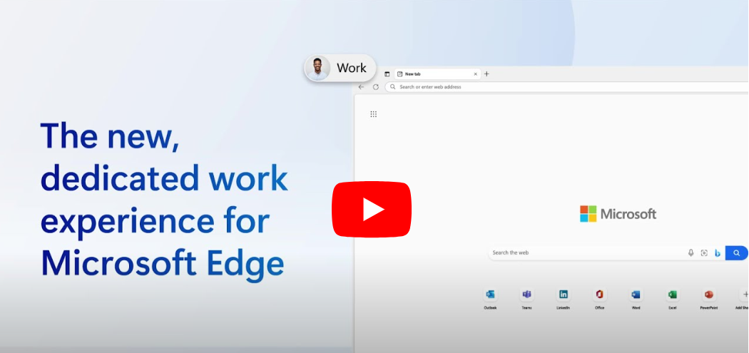 Microsoft Edge pour entreprises : contrôles, sécurité et productivité