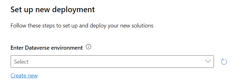 Capture d’écran montrant l’option de sélection d’un environnement Power Platform existant ou de créer un nouvel environnement.