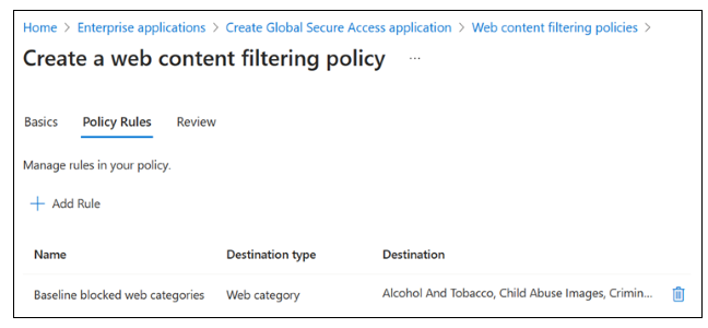 Capture d’écran des applications d’entreprise, Création d’une application d’accès sécurisé global, stratégies de filtrage de contenu web, création d’une stratégie de filtrage de contenu web, règles de stratégie.