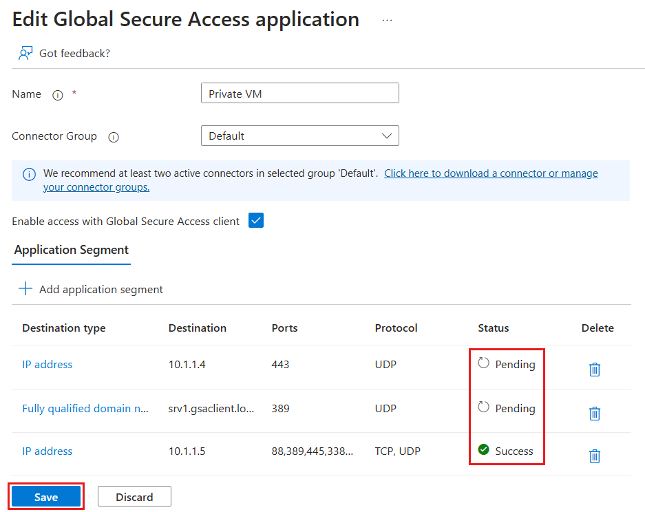 Screenshot of the Edit Global Secure Access application screen with the Status column and Save button highlighted.