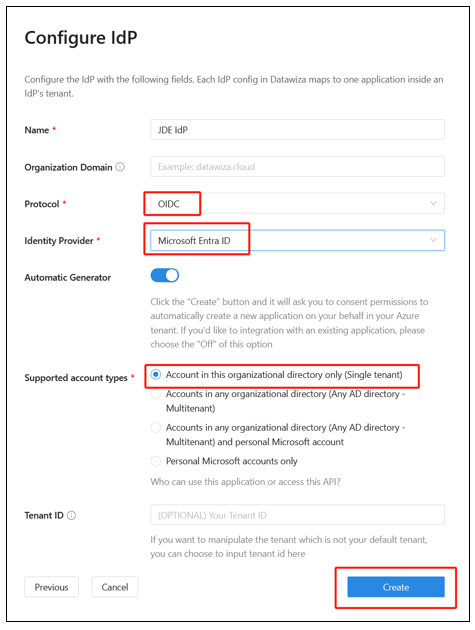 Capture d’écran des entrées pour Protocol, Identity Provider, et Supported account types, ainsi que du bouton Create.