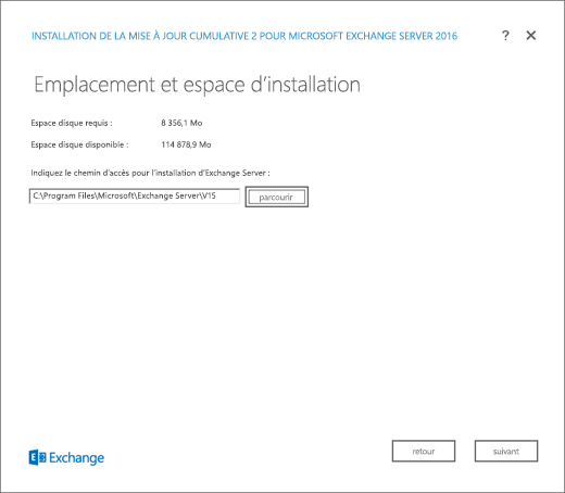 Programme d’installation Exchange – Page Espace et Emplacement d’installation.