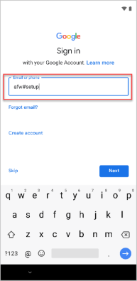 Exemple d’image de l’écran de connexion Google, montrant que « afw#setup » est tapé dans le champ.